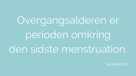 uregelmæssig menstruation overgangsalder